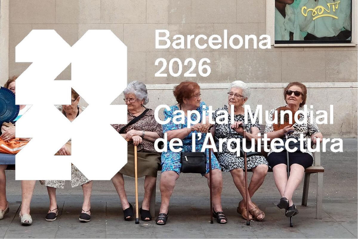 Barcelona World Capital of Architecture 2026: Join Us for the Second Half of Our Program of Tours and Debates
